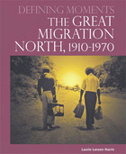 The Great Migration North, 1910-1970, ed. , v. 