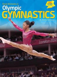 Great Moments in Olympic Gymnastics, ed. , v. 
