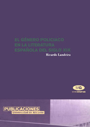 El género policiaco en la literatura española del siglo XIX, ed. , v. 