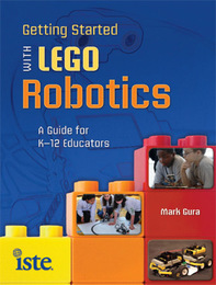 Getting Started with LEGO Robotics, ed. , v. 