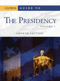 Guide to The Presidency, ed. 4, v. 