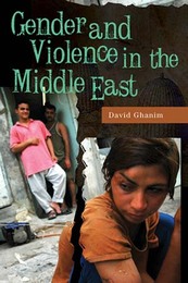 Gender and Violence in the Middle East, ed. , v. 