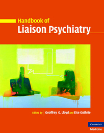 Handbook of Liaison Psychiatry, ed. , v. 