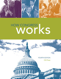 How Congress Works, ed. 4, v. 