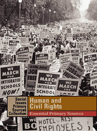Human and Civil Rights: Essential Primary Sources, ed. , v. 