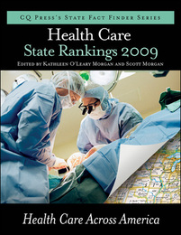Health Care State Rankings 2009, ed. , v. 