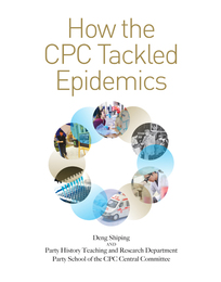 How the CPC Tackled Epidemics, ed. , v. 1