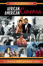 Historical Dictionary of African American Cinema, ed. , v. 