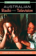Historical Dictionary of Australian Radio and Television, ed. , v. 