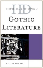 Historical Dictionary of Gothic Literature, ed. , v.  Cover