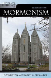 Historical Dictionary of Mormonism, ed. 3, v. 