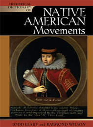 Historical Dictionary of Native American Movements, ed. , v. 