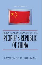 Historical Dictionary of the People's Republic of China, ed. 2, v. 