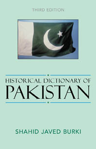 Historical Dictionary of Pakistan, ed. 3, v. 