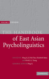 The Handbook of East Asian Psycholinguistics, ed. , v. 1