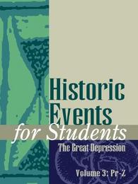Historic Events for Students: The Great Depression, ed. , v. 