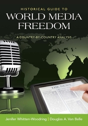 Historical Guide to World Media Freedom, ed. , v. 