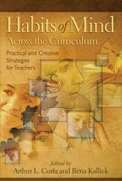 Habits of Mind Across the Curriculum, ed. , v. 