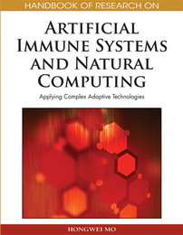 Handbook of Research on Artificial Immune Systems and Natural Computing, ed. , v. 