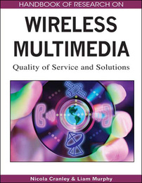 Handbook of Research on Wireless Multimedia, ed. , v. 