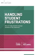 Handling Student Frustrations, ed. , v. 