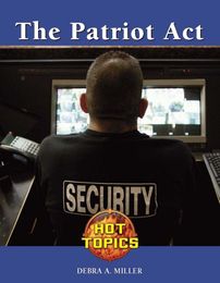 The Patriot Act, ed. , v. 