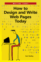 How to Design and Write Web Pages Today, ed. , v. 