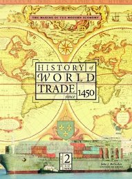 History of World Trade Since 1450, ed. , v. 