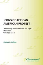Icons of African American Protest, ed. , v. 