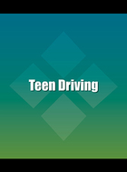 Teen Driving, ed. , v. 