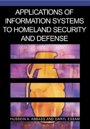 Applications of Information Systems to Homeland Security and Defense, ed. , v. 
