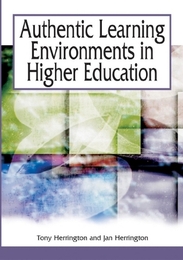 Authentic Learning Environments in Higher Education, ed. , v. 