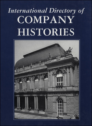 International Directory of Company Histories, ed. , v. 6