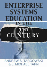Enterprise Systems Education in the 21st Century, ed. , v. 