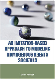 An Imitation-Based Approach to Modeling Homogenous Agents Societies, ed. , v. 
