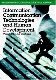 Information Communication Technologies and Human Development: Opportunities and Challenges, ed. , v. 