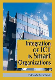 Integration of ICT in Smart Organizations, ed. , v. 