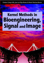 Kernel Methods in Bioengineering, Signal and Image Processing, ed. , v. 