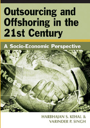 Outsourcing and Offshoring in the 21st Century: A Socio-Economic Perspective, ed. , v. 