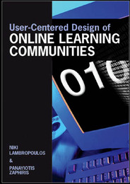 User-Centered Design of Online Learning Communities, ed. , v. 