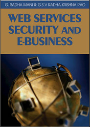 Web Services Security and E-Business, ed. , v. 