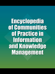 Encyclopedia of Communities of Practice in Information and Knowledge Management, ed. , v. 