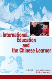 International Education and the Chinese Learner, ed. , v. 1