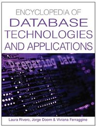 Encyclopedia of Database Technologies and Applications, ed. , v. 