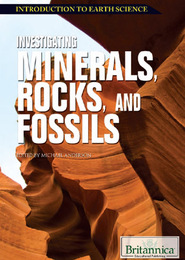 Investigating Minerals, Rocks, and Fossils, ed. , v. 