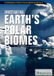 Investigating Earth's Polar Biomes, ed. , v. 