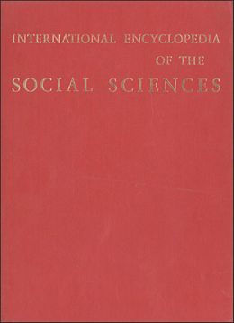 International Encyclopedia of the Social Sciences, ed. , v. 