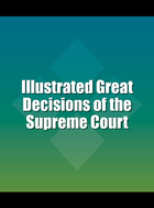 Illustrated Great Decisions of the Supreme Court, ed. 2, v. 