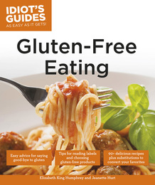 Gluten-Free Eating, ed. , v. 
