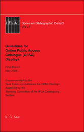 IFLA Guidelines for Online Public Access Catalogue (OPAC) Displays, ed. , v. 